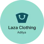 Business logo of Laza Clothing