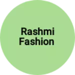 Business logo of Rashmi fashion