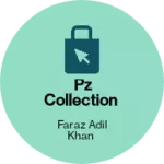 Business logo of PZ Collection
