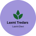 Business logo of Laxmi Tredars
