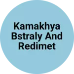 Business logo of Kamakhya bstraly and redimet haush