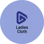 Business logo of ladies cloth