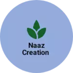 Business logo of Naaz creation