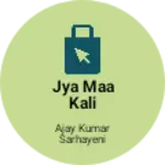 Business logo of Jya maa kali