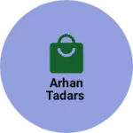Business logo of Arhan tadars