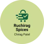 Business logo of Ruchirag spices