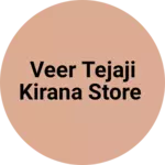 Business logo of Veer tejaji kirana store