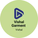 Business logo of Vishal garment