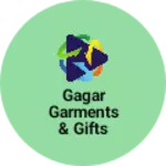 Business logo of Gagar garments & gifts store