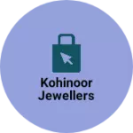 Business logo of Kohinoor jewellers