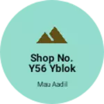 Business logo of Shop no. Y56 yblok lakdi market welcome seelampur