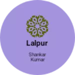 Business logo of Lalpur