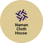 Business logo of Naman cloth house