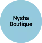 Business logo of Nysha Boutique
