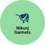 Business logo of Nikunj garmets