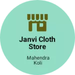 Business logo of Janvi cloth store