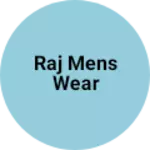Business logo of Raj mens wear