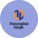 Business logo of Ramsuphal singh