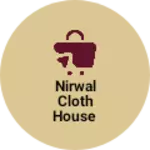 Business logo of Nirwal cloth house