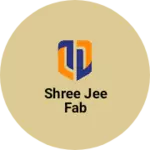 Business logo of Shree jee fab
