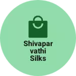 Business logo of Shivaparvathi silks