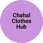 Business logo of Chahal clothes hub