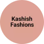 Business logo of Kashish fashions