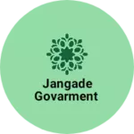 Business logo of Jangade govarment