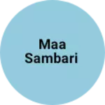 Business logo of Maa SAMBARI