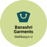 Business logo of Banashri garments