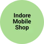 Business logo of Indore mobile shop