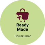 Business logo of Ready made dressess and general store