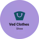 Business logo of Ved clothes