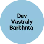 Business logo of Dev vastraly barbhnta
