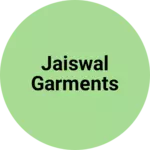 Business logo of Jaiswal Garments