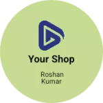 Business logo of Your shop