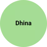 Business logo of Dhina