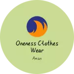 Business logo of Oneness clothes wear