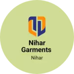 Business logo of Nihar garments