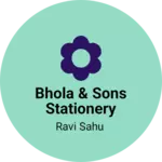 Business logo of Bhola Kirana Stores