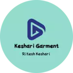 Business logo of Keshari garment