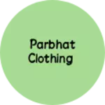 Business logo of Parbhat clothing