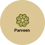 Business logo of Parveen