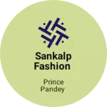 Business logo of Sankalp fashion