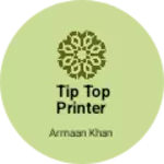 Business logo of Tip Top printer