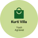 Business logo of Kurti villa