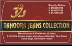 Business logo of Tahoora jeans collection  based out of East Delhi