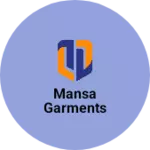 Business logo of Mansa garments