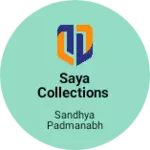 Business logo of Saya collections