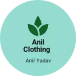Business logo of Anil clothing
